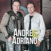O retorno triunfante de André e Adriano